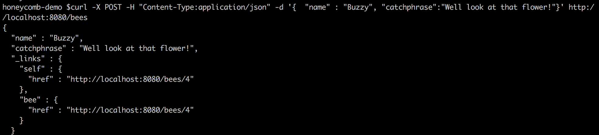 The response from using curl to POST a Bee Object
